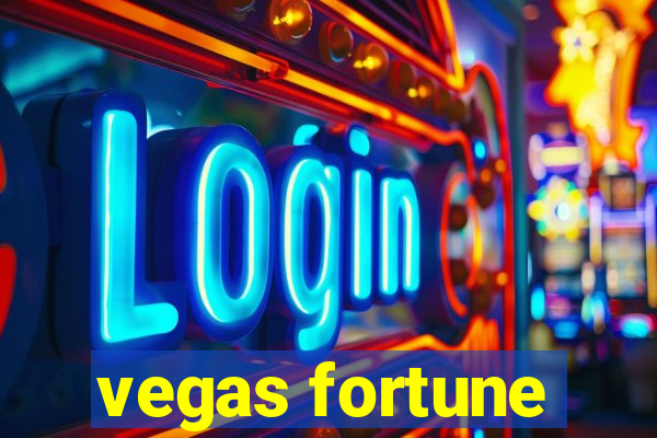 vegas fortune